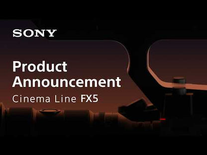 Sony Cinema Line | FX5 Full-frame Cinema Camera